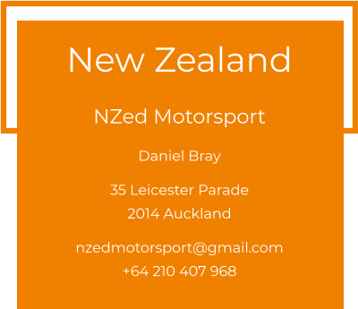 New Zealand  NZed Motorsport Daniel Bray  35 Leicester Parade 2014 Auckland  nzedmotorsport@gmail.com +64 210 407 968